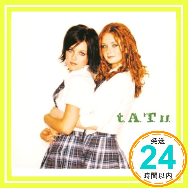 št.A.T.u. [CD] t.A.T.u.1000ߥݥåס̵ס㤤