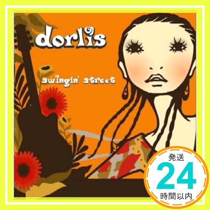 【中古】swingin’street [CD] dorlis; 天野清継「1000円ポッキリ」「送料無料」「買い回り」