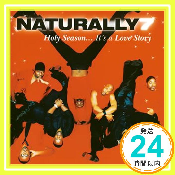 【中古】Holy Season...イッツ・ア・ラヴ・ストーリー(CCCD) [CD] ナチュラリー7「1000円ポッキリ」「送料無料」「買い回り」