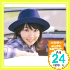 【中古】ALIVE&KICKING [CD] 水樹奈々、 矢吹俊郎、 NAOKO、 ゆうまお、 飯田高広、 大平勉、 上松範康; 本間昭光「1000円ポッキリ」「送料無料」「買い回り」