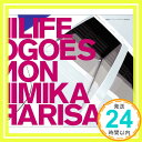 【中古】Life Goes On [CD] 有坂美香、 梶浦由記; 西川進「1000円ポッキリ」「送料無料」「買い回り」