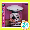 【中古】P.O.A.~POP ON ARRIVAL~ [CD] BEAT CRUSADERS; ヒダカトオル「1000円ポッキリ」「送料無料」「買い回り」