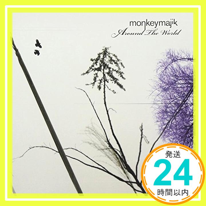 【中古】Around The World [CD] MONKEY MAJIK、 Maynard、 Blaise; tax「1000円ポッキリ」「送料無料」「買い回り」