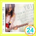 【中古】FROM ME TO YOU CD YUI yukamatsumoto Hideyuki“Daichi”Suzuki Ikoman northa COZZi「1000円ポッキリ」「送料無料」「買い回り