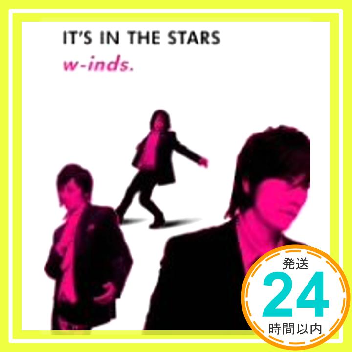 šITS IN THE STARS(̾) [CD] w-inds. shungo. Hayato Tanaka; Koma2 Kaz1000ߥݥåס̵ס㤤