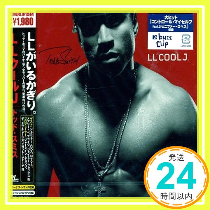 【中古】トッド・スミス(初回生産限定盤) [CD] LLクールJ、 112、 メアリー・メアリー、 Ne-Yo(ニーヨ)、 ジェニファー・ロペス、 ジュエルズ・サンタナ、 メアリー・J.ブライジ、 ライフ、 ジェイミー・フォ