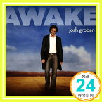 【中古】アウェイク(初回限定盤) [CD] ジョシュ・グローバン、 レディスミス・ブラック・マンバーゾ、 ハービー・ハンコック; ヴーシー・マーラセラ「1000円ポッキリ」「送料無料」「買い回り」