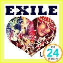 yÁzEXILE LOVE [CD] EXILEu1000~|bLvuvuv