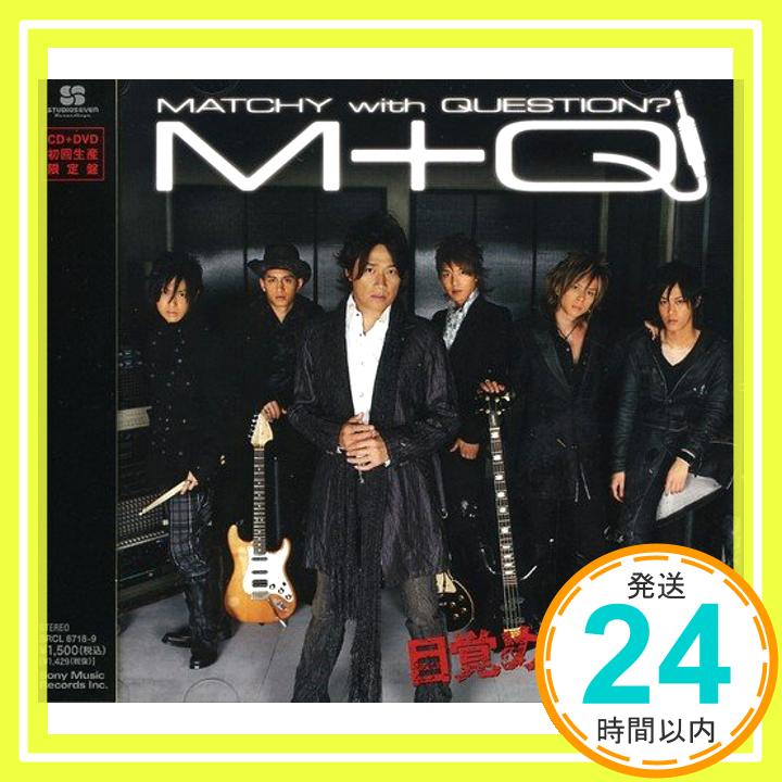 【中古】目覚めろ!野性(初回生産限定盤)(DVD付) [CD] MATCHY with QUESTION?、 TAKESHI、 沢ちひろ、 安田信二、 CHOKKAKU; MATCHY with QUEST「1000円ポッキリ」「送料無料」「買い回り」