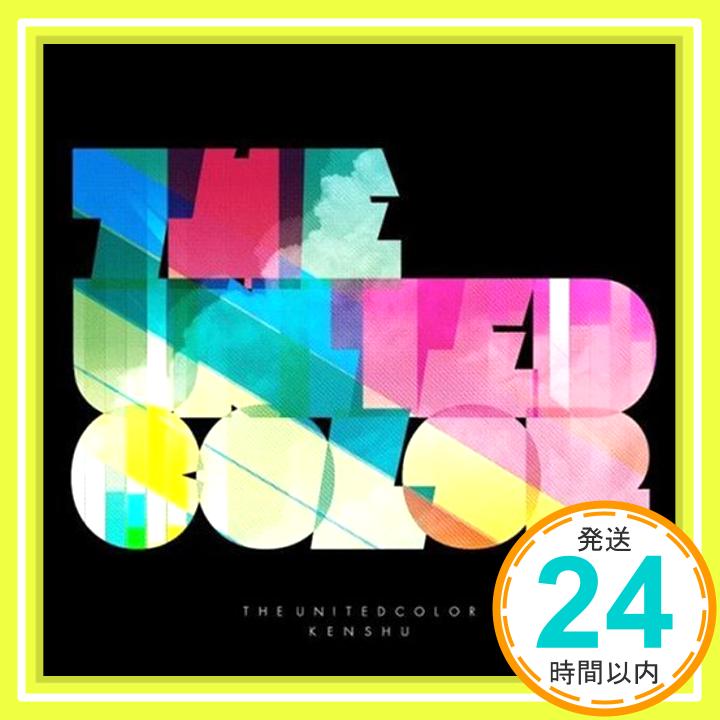 【中古】THE UNITED COLOR [CD] KENSHU、 BENU