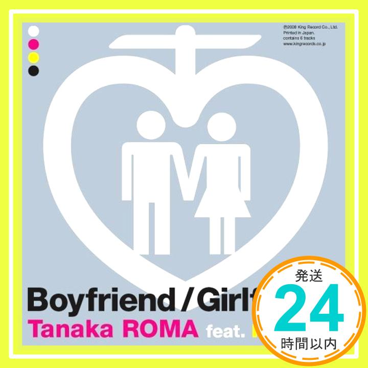 【中古】Boyfriend/Girlfriend [CD] 田中ロウマ feat.melody.; 田中ロウマ「1000円ポッキリ」「送料無料」「買い回り」