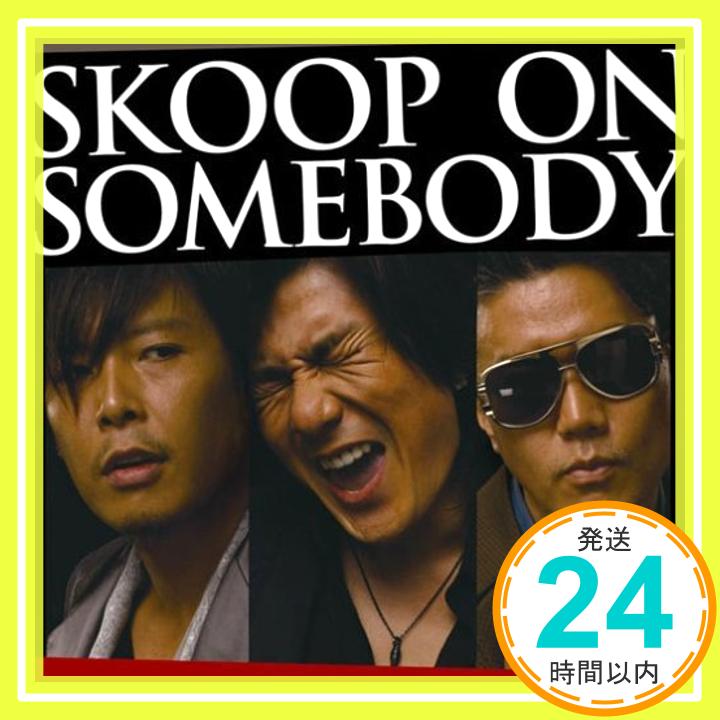 【中古】SKOOP ON SOMEBODY(初回生産限定盤)(DVD付) [CD] Skoop On Somebody; Skoop On Somebody+織田哲郎「1000円ポッキリ」「送料無料」「買い回り」