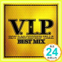 【中古】V.I.P.-HOT R&B/HIPHOP TRAX-BEST MIX [CD] オムニバス「1000円ポッキリ」「送料無料」「買い回り」