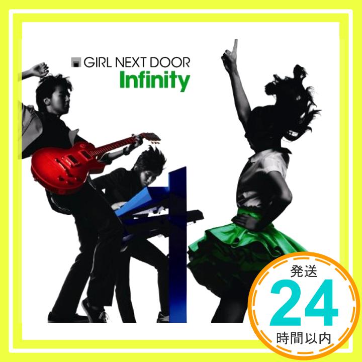 【中古】Infinity [CD] GIRL NEXT DOOR「1000円ポッキリ」「送料無料」「買い回り」