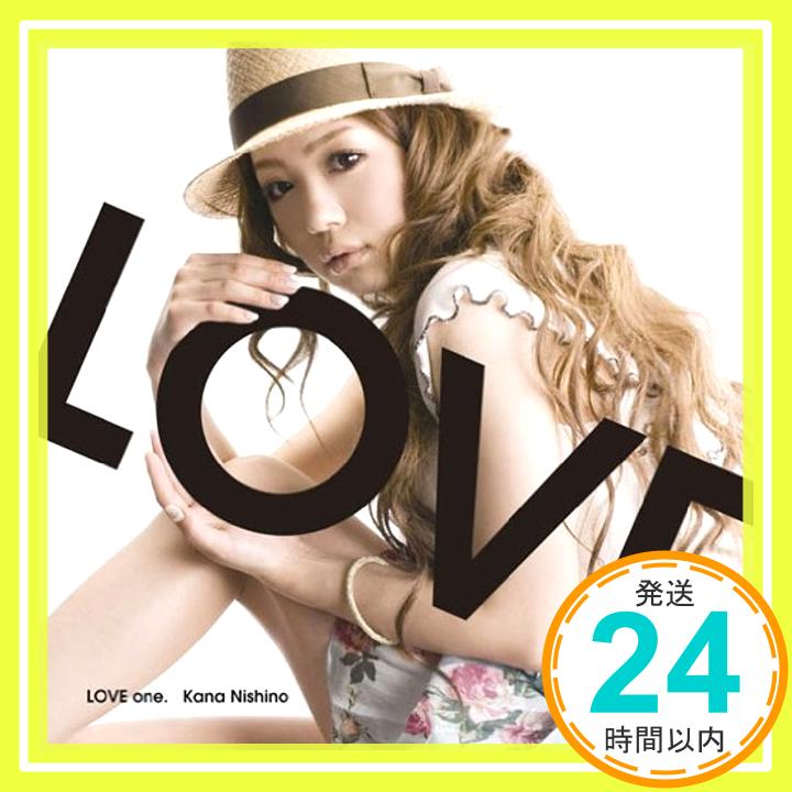 【中古】LOVE one. [CD] 西野カナ「1000円ポッキリ」「送料無料」「買い回り」