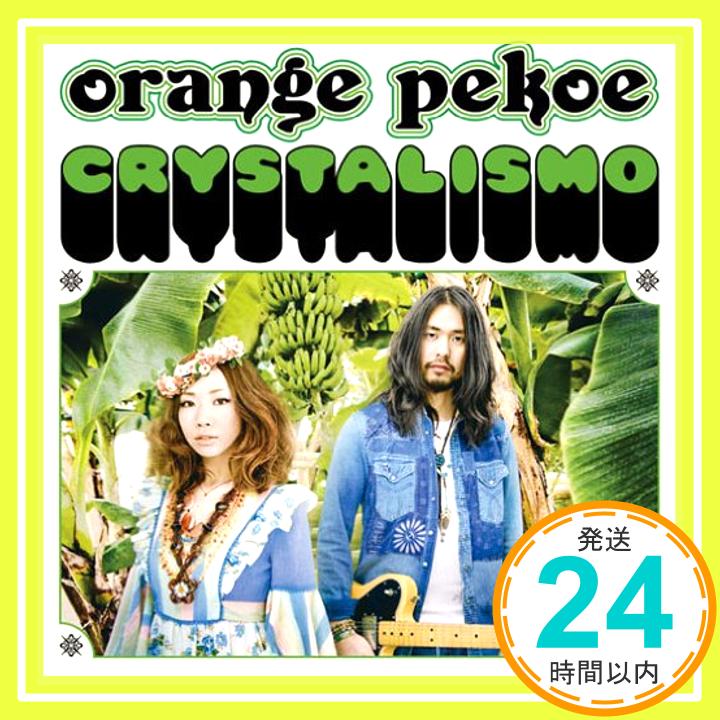 【中古】CRYSTALISMO(初回生産限定盤)(DVD付) [CD] orange pekoe「1000円ポッキリ」「送料無料」「買い回り」