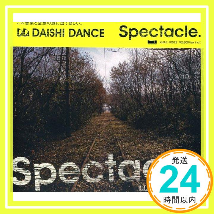 【中古】Spectacle. [CD] DAISHI DANCE「1000円ポッキリ」「送料無料」「買い回り」