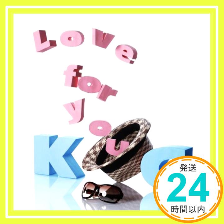 【中古】Love for you(初回限定盤) [CD] KG「1000円ポッキリ」「送料無料」「買い回り」