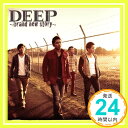 【中古】DEEP ~brand new story~ [CD] DEEP「1000円ポッキリ」「送料無料」「買い回り」