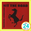 【中古】Hit The Road [CD] 川崎太一朗「