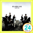 【中古】NO MORE PAIИ 【通常盤】(CD) [CD] KAT-TUN「1000円ポッキリ」「送料無料」「買い回り」