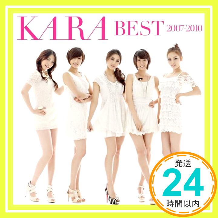 【中古】KARA BEST 2007-2010 [CD] KARA、 Han Sang Won、 Lee Dong Su、 HAN JAE HO、 Song Su Yun、 Lee Ju Hyeong、 Kim Seung