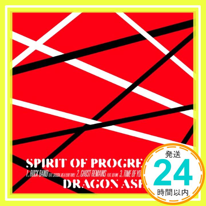 【中古】SPIRIT OF PROGRESS E.P.(初回限定盤)(CD-EXTRA仕様：シリアルナンバー封入) CD Dragon Ash SATOSHI UZI-ONE KO-JI ZERO THREE「10