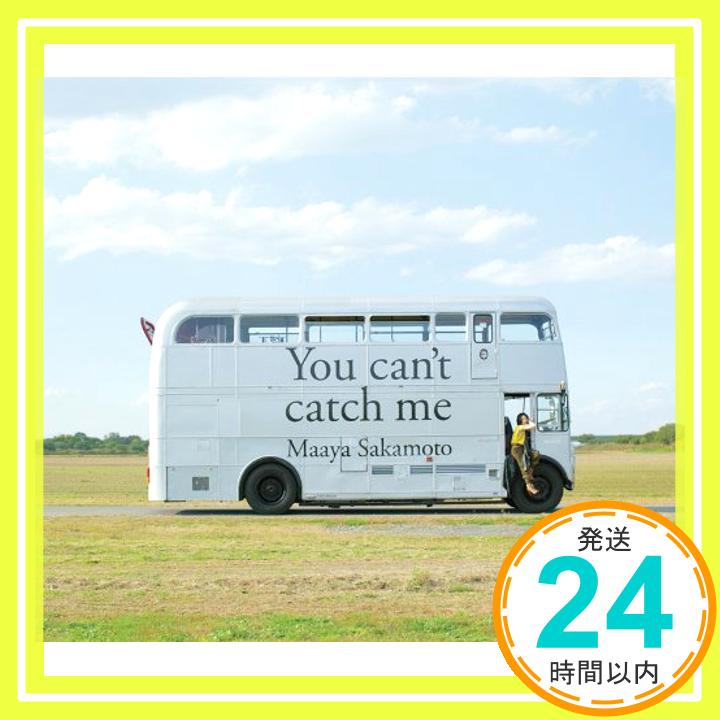 【中古】You can’t catch me(初回限定盤) [CD] 坂本真綾「1000円ポッキリ」「送料無料」「買い回り」