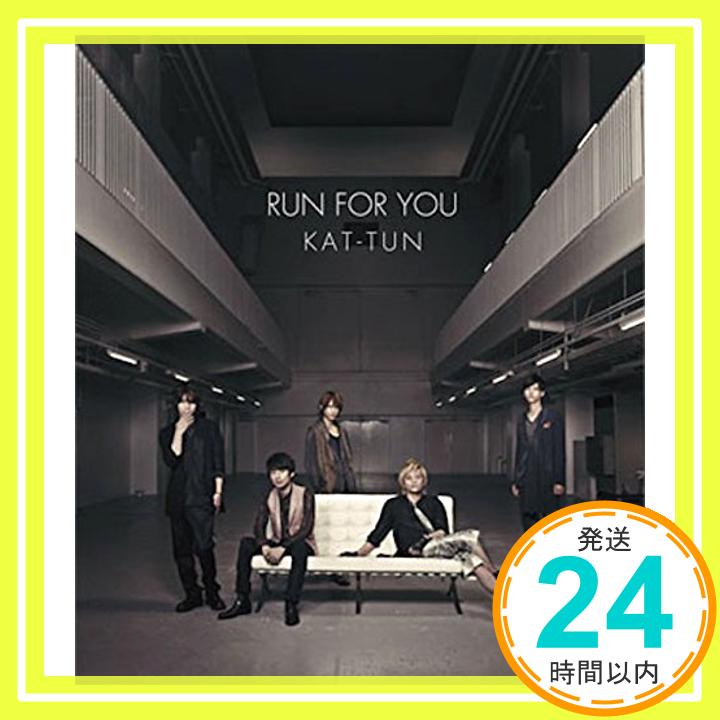 【中古】RUN FOR YOU【通常盤】 [CD] KAT-TUN「1000円ポッキリ」「送料無料」「買い回り」