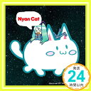 【中古】Nyan Cat [CD] daniwellP 　feat.初音ミク、桃音モモ「1000円ポッキリ」「送料無料」「買い回り」