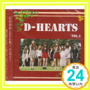 【中古】D-HEARTS Vol.2 [CD] V.A.「1000円ポッキリ」「送料無料」「買い回り」