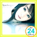 【中古】Synchrogazer [CD] 水樹奈々「1000円ポッキリ」「送料無料」「買い回り」