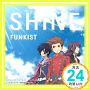 【中古】SHINE（テイルズ盤）　／　FUNKIST [CD] FUNKIST「1000円ポッキリ」「送料無料」「買い回り」