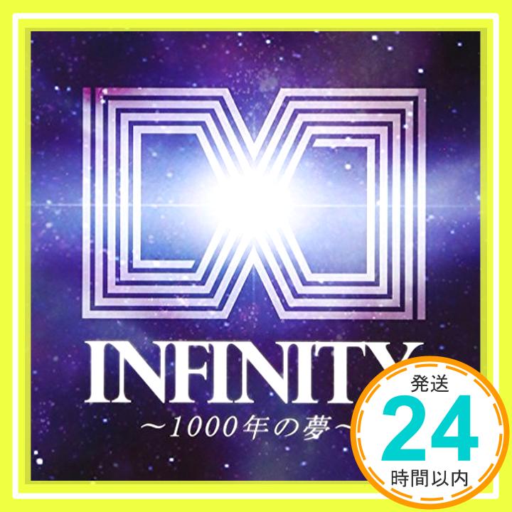 【中古】INFINITY~1000年の夢~(Animelo Summer Live 2012 -INFINITY∞- テーマソング) [CD] AKINO from bless4、 川田まみ、 KISHOW「1000円ポッキリ」「送料無料」「買い回り」