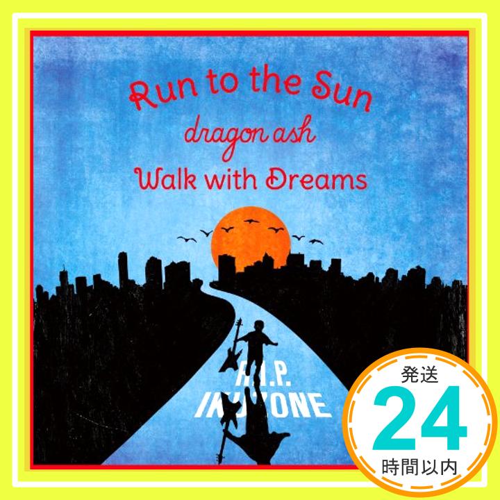【中古】Run to the Sun / Walk with Dreams(DVD付き) [CD] Dragon Ash「1000円ポッキリ」「送料無料」「買い回り」