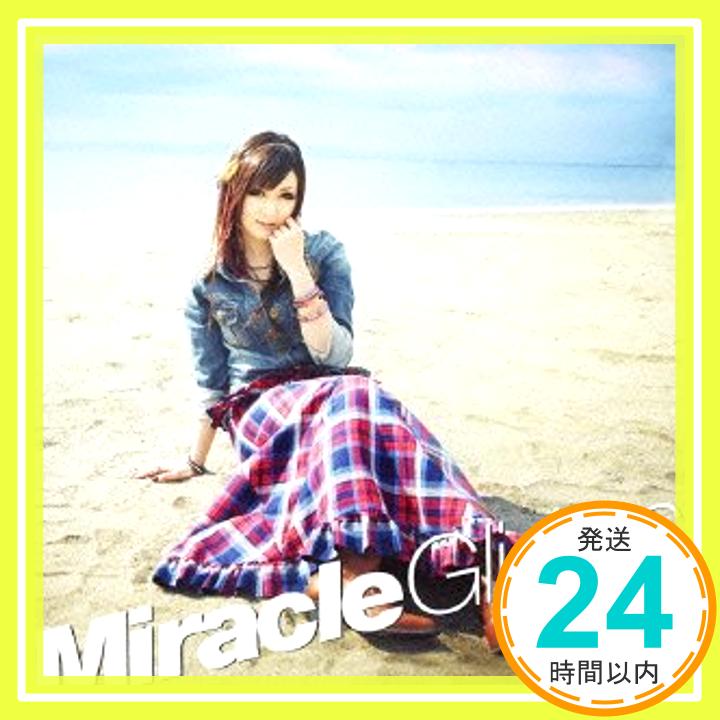 【中古】Miracle Gliders [CD] 喜多村英梨、 大森祥子、 山崎寛子、 河合英嗣; 菊谷知樹「1000円ポッキリ」「送料無料」「買い回り」