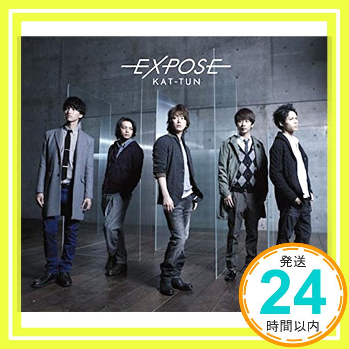 【中古】EXPOSE(通常盤) CD KAT-TUN「1000円ポッキリ」「送料無料」「買い回り」