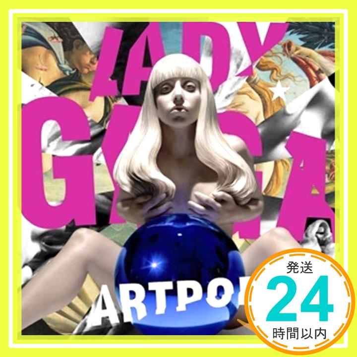 【中古】Artpop [CD] Lady Gaga「1000円ポッキリ」「送料無料」「買い回り」