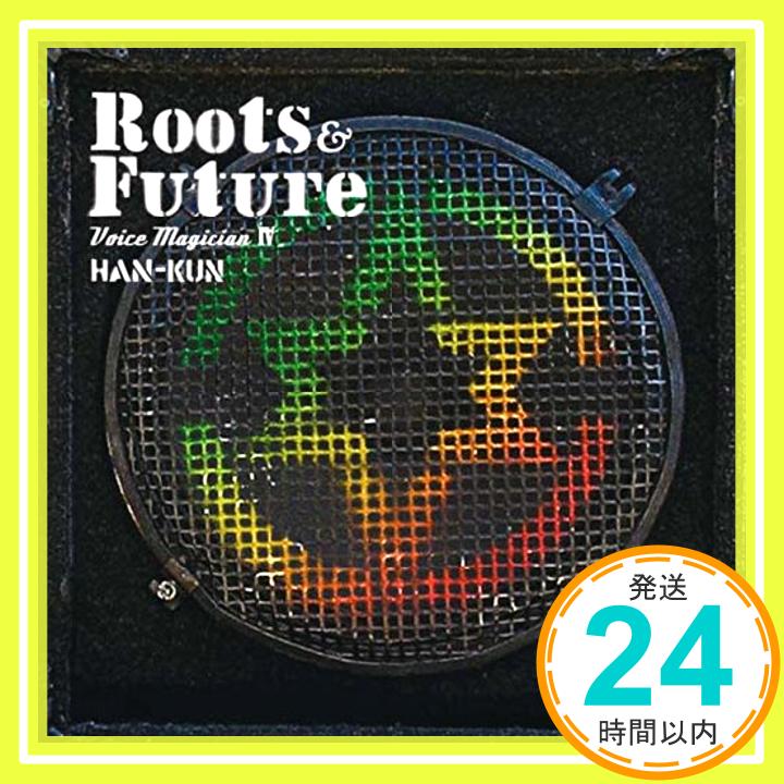 【中古】VOICE MAGICIAN IV ~Roots&Future~(通常版) [CD] HAN-KUN「1000円ポッキリ」「送料無料」「買い回り」