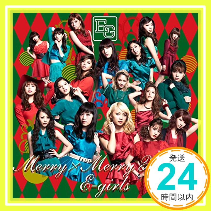 【中古】Merry×Merry Xmas★ [CD] E-girls「1000円ポッキリ」「送料無料」「買い回り」