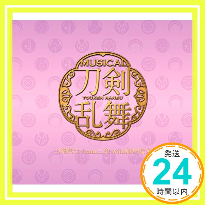 【中古】刀剣乱舞(予約限定盤E) [CD] 