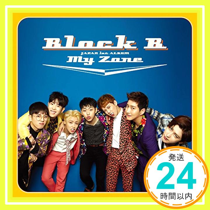 【中古】「My Zone」通常盤 [CD] BlockB「1000円ポッキリ」「送料無料」「買い回り」