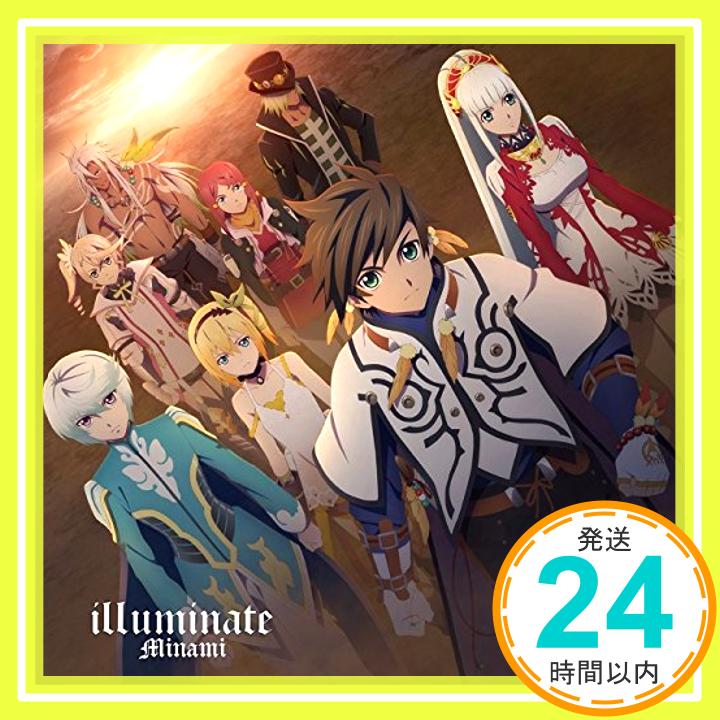 【中古】TVアニメ『テイルズ・オブ・ゼスティリア・ザ・クロス』第2期OP主題歌「illuminate」(通常盤) [CD] Minami、 帷子漣司、 小高光太郎; USK「1000円ポッキリ」「送料無料」「買い回り」