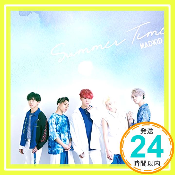 【中古】Summer Time(Type-A)(DVD付) [CD] MADKID、 LIN、 YUKI; 北浦正尚「1000円ポッキリ」「送料無料」「買い回り」