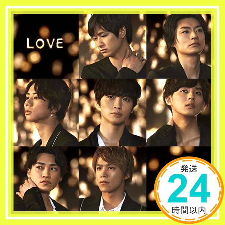 【中古】LOVE（初回盤B) [CD] Kis-My-Ft2「1000円ポッキリ」「送料無料」「買い回り」