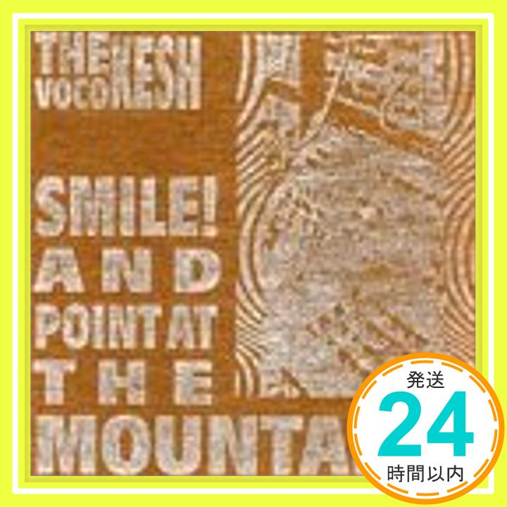 Smile & Point at the Mountain  Vocokesh「1000円ポッキリ」「送料無料」「買い回り」