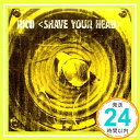 yÁzShave Your Head [CD] Ricou1000~|bLvuvuv