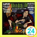 【中古】Bored Generation + Cdrom [CD] Various Artists「1000円ポッキリ」「送料無料」「買い回り」