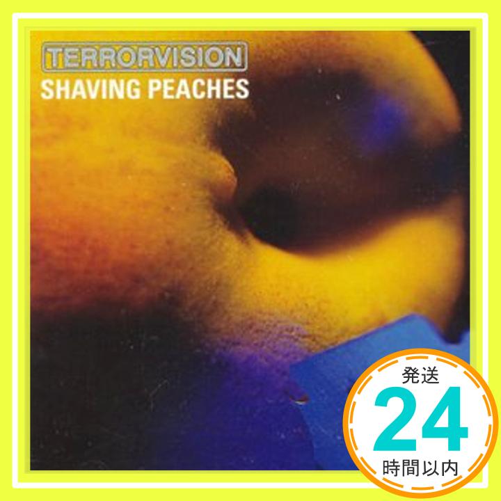 【中古】Shaving Peaches [CD] Terrorvision「