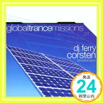 【中古】Global Trance Missions_01: DJ Ferry Corsten Amsterdam [CD] Corsten, Ferry「1000円ポッキリ」「送料無料」「買い回り」